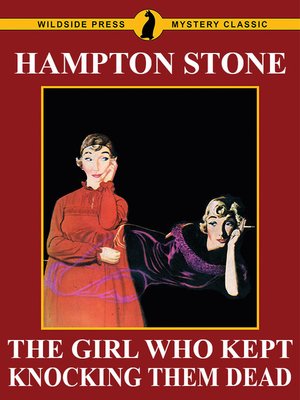 cover image of The Girl Who Kept Knocking Them Dead